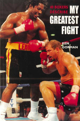 My Greatest Fight - 