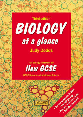 Biology at a Glance, Third Edition - Judy Dodds