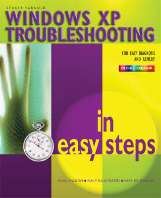 Windows XP Troubleshooting in Easy Steps - Stuart Yarnold