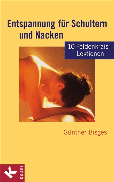 Entspannung für Schultern und Nacken - Günther Bisges