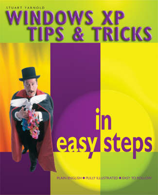 Windows Tips and Tricks in Easy Steps - Stuart Yarnold