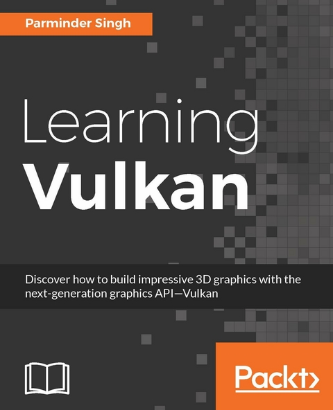 Learning Vulkan - Parminder Singh