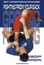 Fighting From Your Back - Geoff Thompson