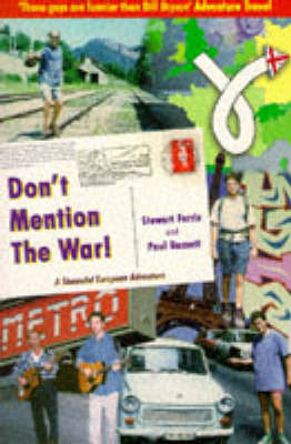 Don't Mention the War! - Stewart Ferris, Paul Bassett