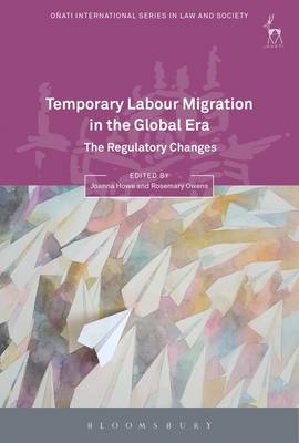 Temporary Labour Migration in the Global Era - 