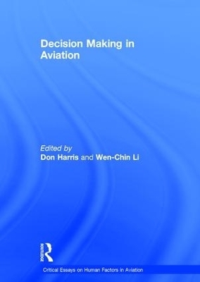 Decision Making in Aviation - Don Harris, Wen-Chin Li