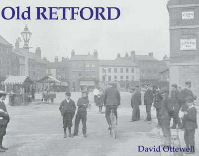 Old Retford - David Ottewell