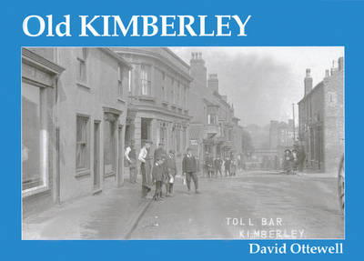 Old Kimberley - David Ottewell