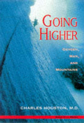 Going Higher - Charles S. Houston