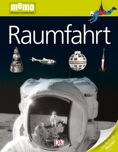 memo Wissen entdecken. Raumfahrt