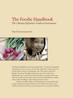 The Foodie Handbook - Pim Techamuanvivit