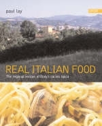 Real Italian Food - Paul Lay