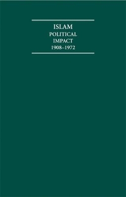 Islam Political Impact 1908–1972 12 Volume Hardback Set - 