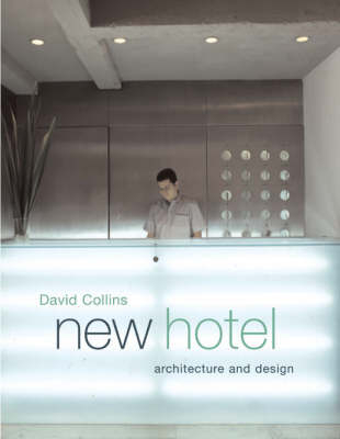 New Hotel - David Collins