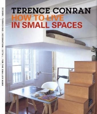 How to Live in Small Spaces - Terence Conran