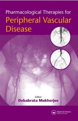 Pharmacological Therapies for Peripheral Vascular Disease - 