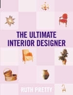 The Ultimate Interior Designer - Ruth Pretty