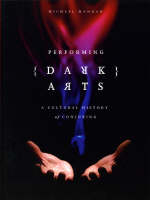 Performing Dark Arts - Michael Mangan