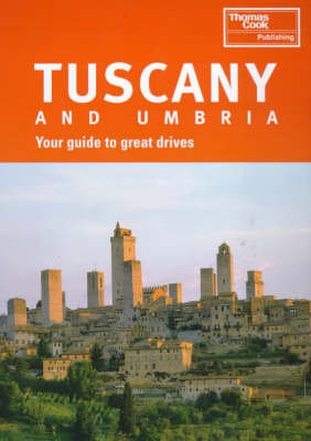 Tuscany and Umbria - Brent Gregston