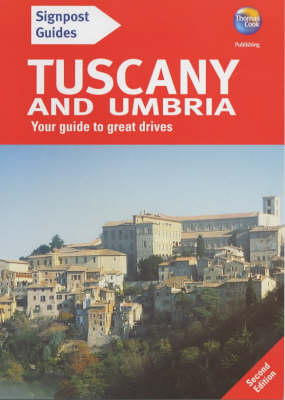 Tuscany and Umbria - Brent Gregston