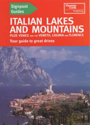 Italian Lakes and Mountains with Venice and Florence - Barbara Rogers, Stillman Rogers, Paul Karr