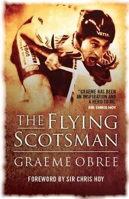 Flying Scotsman - Graeme Obree