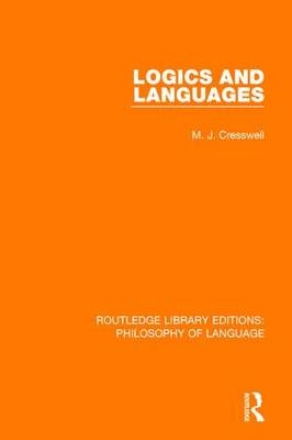 Logics and Languages -  M. J. Cresswell