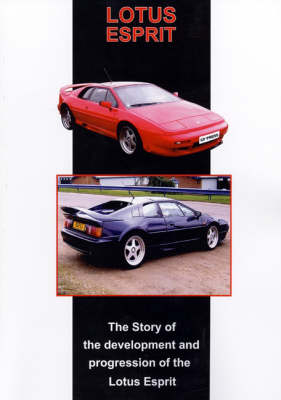 The Story of the Development and Progression of the Lotus Esprit - Colin Pitt