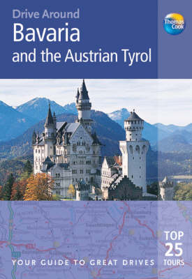 Drive Around Bavaria & The Austrian Tyrol - Brent Gregston