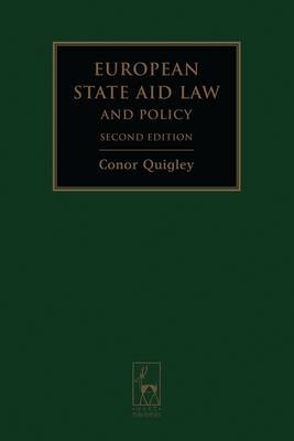 European State Aid Law and Policy - Conor Quigley