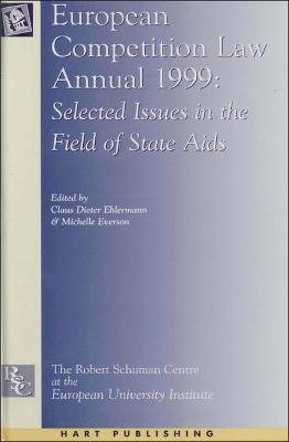 European Competition Law Annual 1999 - 