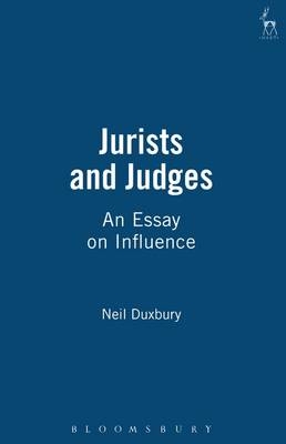 Jurists and Judges - Neil Duxbury