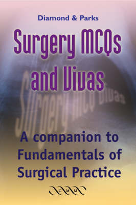 Surgery MCQs and EMQs - R. W. Parks, T. Diamond