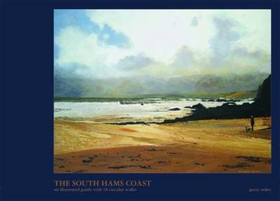 The South Hams Coast - Gerry Miles