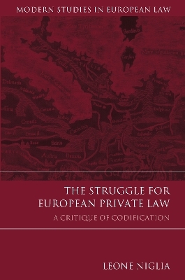 The Struggle for European Private Law - Leone Niglia