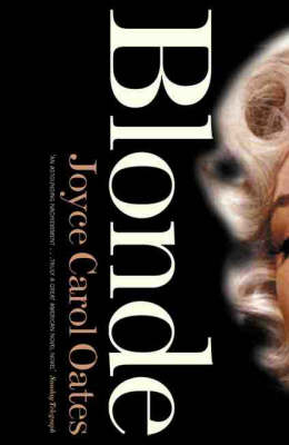 Blonde - Joyce Carol Oates