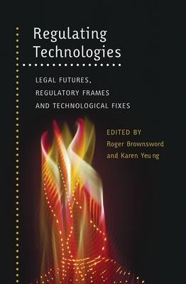 Regulating Technologies - 