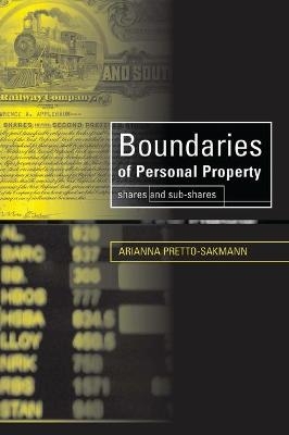 Boundaries of Personal Property - Arianna Pretto-Sakmann