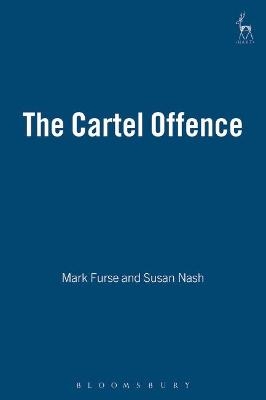 The Cartel Offence - Mark Furse, Susan Nash