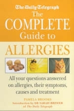 The "Daily Telegraph" Complete Guide to Allergies - Pamela Brooks