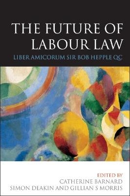 The Future of Labour Law - 