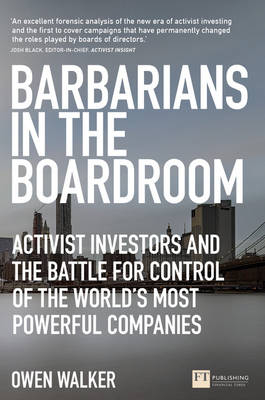 Barbarians in the Boardroom -  Owen Walker