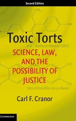 Toxic Torts -  Carl F. Cranor