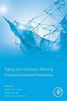 Aging and Decision Making - 