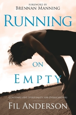 Running on Empty - Fil Anderson