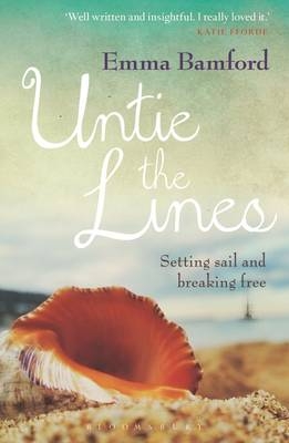 Untie the Lines -  Emma Bamford