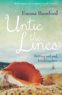 Untie the Lines -  Emma Bamford