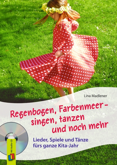 Regenbogen, Farbenmeer – singen, tanzen und noch mehr - Lina Madlener