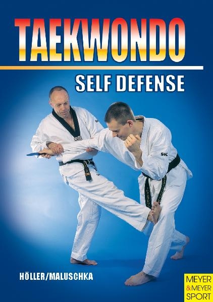 Taekwondo - Self-Defense - Juergen Hoeller