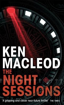 The Night Sessions - Ken MacLeod